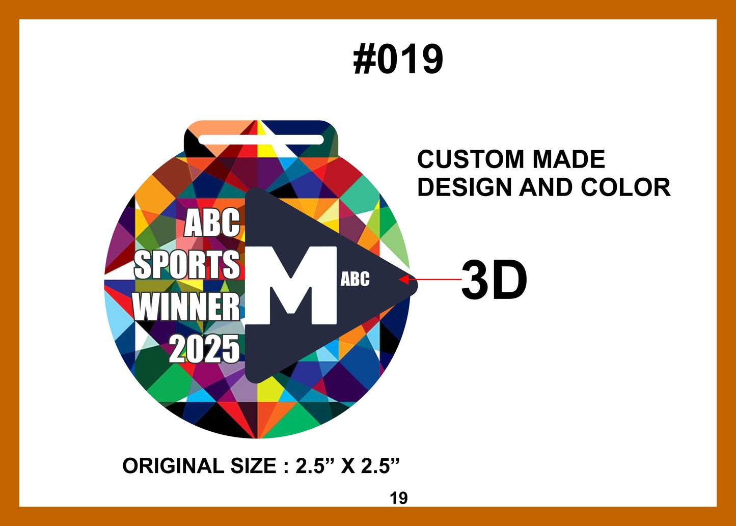 Custom Made Medal #019