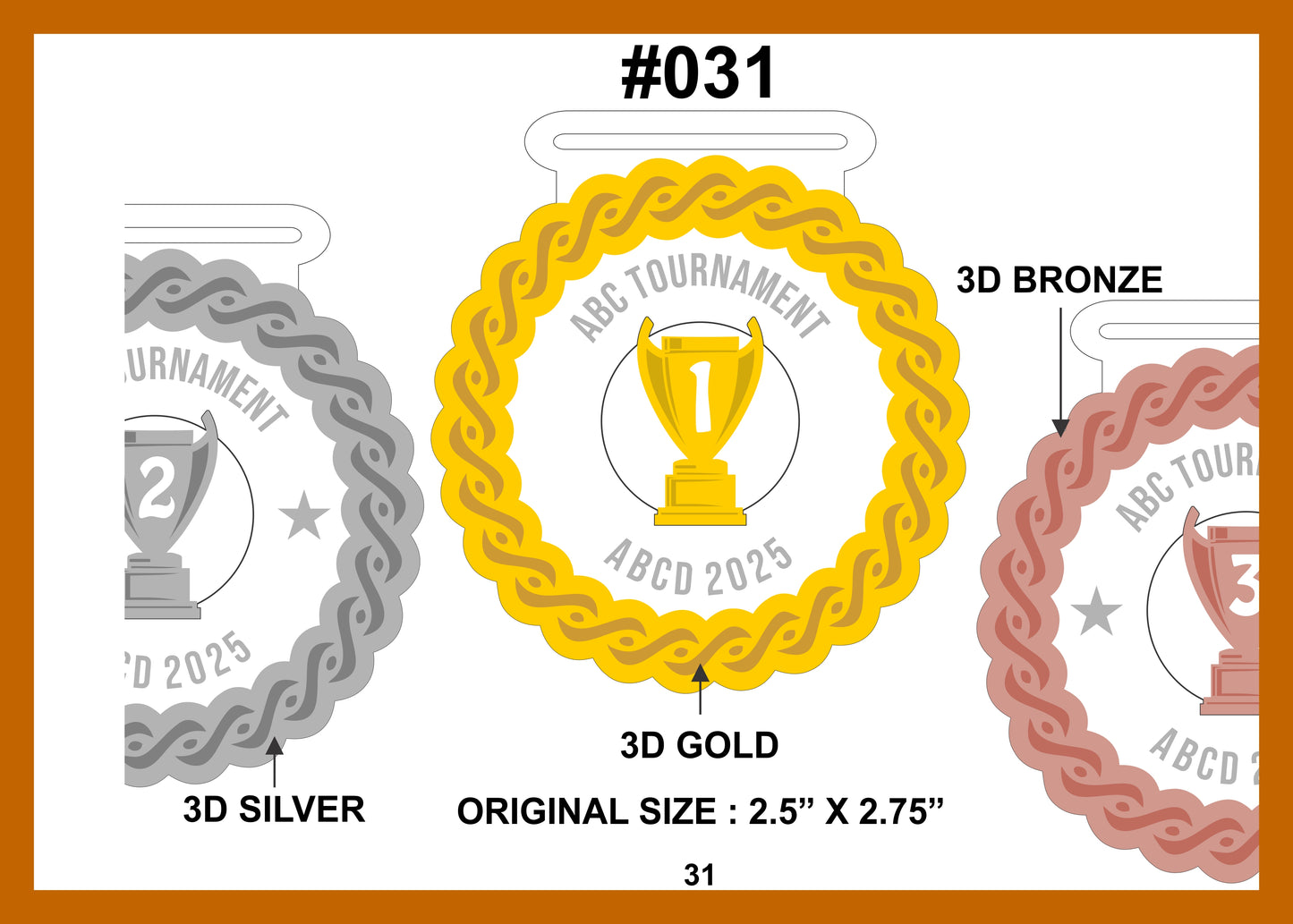 Custom Made Medal #031